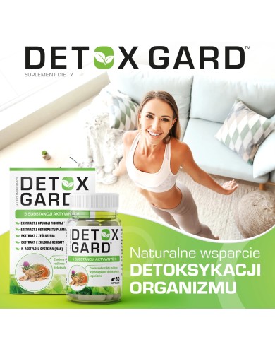 Detox Gard – oczyszczanie organizmu i wsparcie wątroby